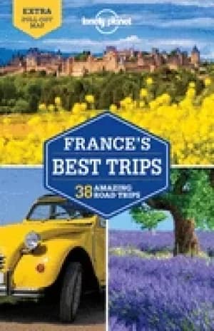 lonely planet frances best trips 2