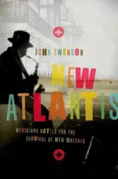 New Atlantis by John Swenson Hardback