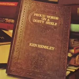 Ken Hensley - Proud Words On A Dusty Shelf Vinyl