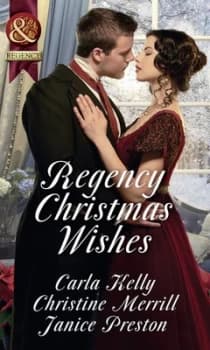 Regency Christmas Wishes by Carla Kelly Book