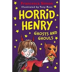Horrid Henry Ghosts and Ghouls Paperback / softback 2018