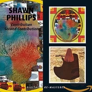 Shawn Phillips - Contribution/Second Contribution CD