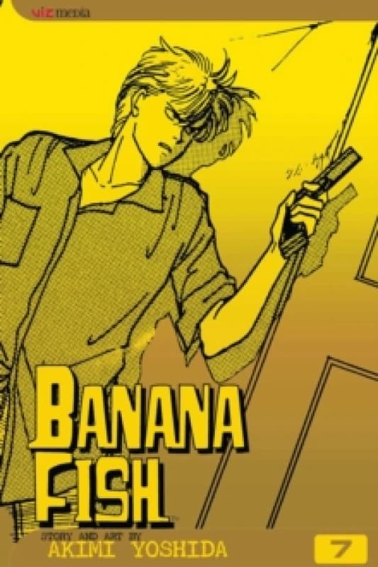 Banana Fish, Vol. 7 : Volume 3 Paperback / softback