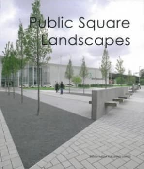 Public Square Landscapes by Arthur Gao Hardback