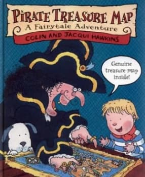 The Pirate Treasure Map by Colin Hawkins and Jacqui Hawkins Hardback