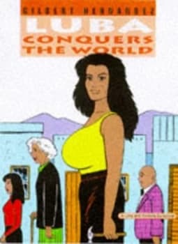 Luba Conquers the World by Gilbert Hernandez Book