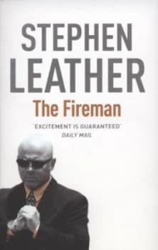 The Fireman by Stephen Leather Paperback