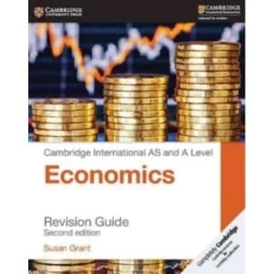 Cambridge International AS and A Level Economics Revision Guide