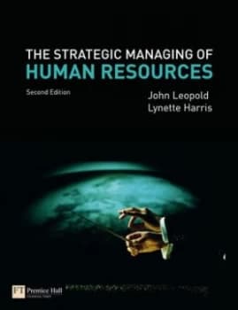 The Strategic Managing of Human Resources. by John Leopold Paperback