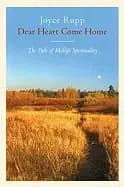 dear heart come home the path of midlife spirituality