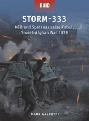 storm 333 kgb and spetsnaz seize kabul soviet afghan war 1979