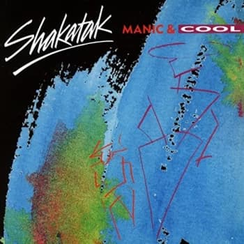 Shakatak - Manic & Cool CD