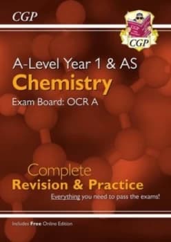 New A-Level Chemistry OCR A Year 1 & AS Complete Revision & Practice with Online Edition by CGP Books