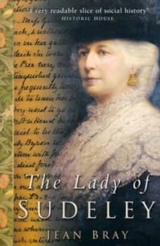 The Lady of Sudeley by Jean Bray