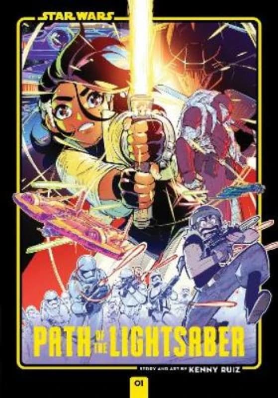 Path of the Lightsaber. Vol. 1. Paperback. By Kenny Ruiz Books