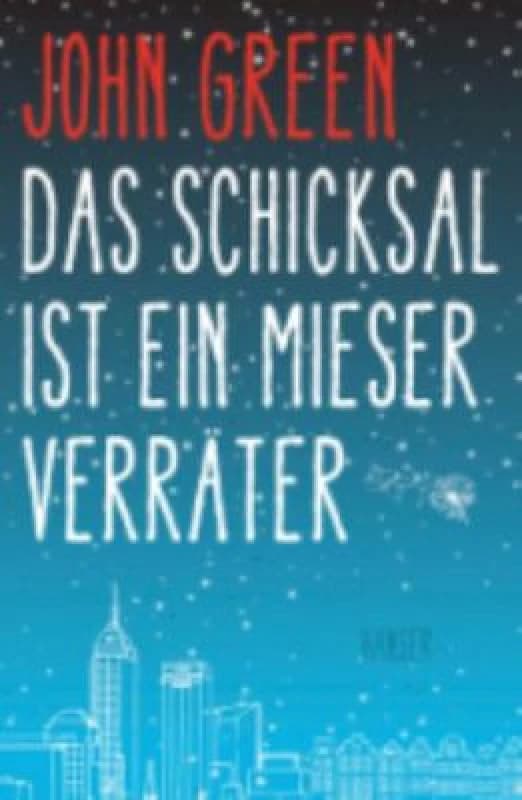 Schicksal Ist Ein Mieser Verrater Hardback