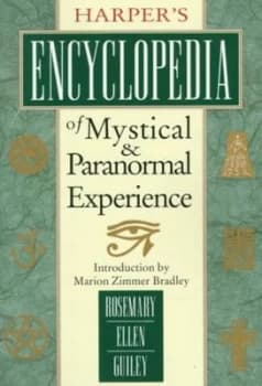 Harpers encyclopedia of mystical & paranormal experience by Rosemary Guiley