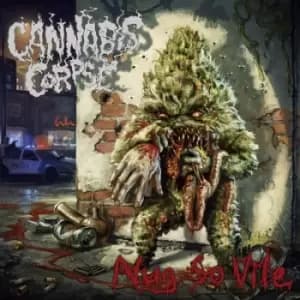 Nug So Vile by Cannabis Corpse CD Album