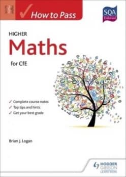 How to Pass Higher Maths for Cfe by Brian Logan Book