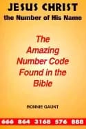 jesus christ the number of his name the amazing number code found in the bi