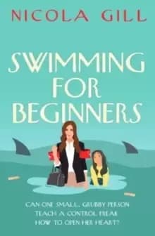 Swimming For Beginners : The emotional and uplifting new read of 2023