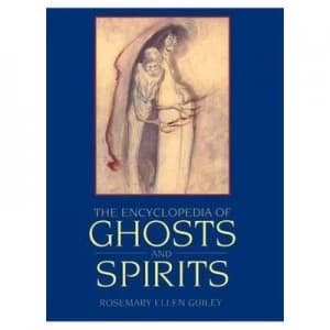 Encyclopaedia of Ghosts and Spirits Paperback