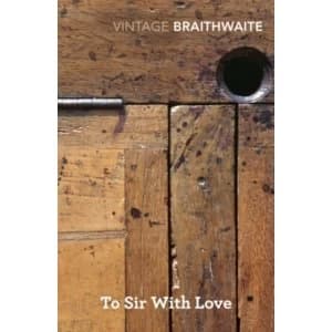 To Sir With Love by E. R. Braithwaite (Paperback, 2005)