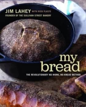 My Bread by Jim Lahey Hardback