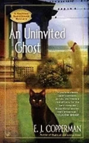 uninvited ghost