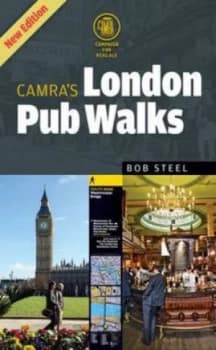 Camras London Pub Walks by Bob Steel Paperback