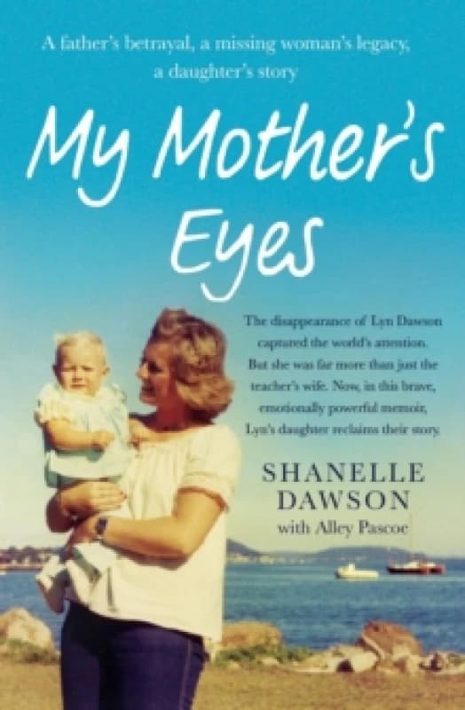 My Mother's Eyes. Paperback. By Shanelle Dawson Books