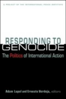 Responding to Genocide by Adam Lupel Book