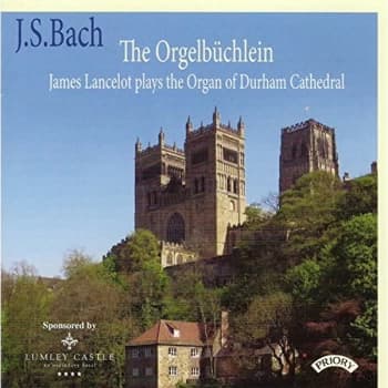 James Lancelot (Harrison & Harrison organ of Durham Cathedral) - J.S. Bach: The Orgelbüchlein CD