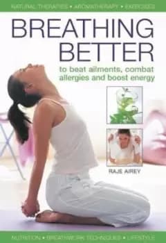 Breathing better by Raje Airey