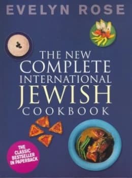 The New Complete International Jewish Cookbook by Evelyn Rose Paperback