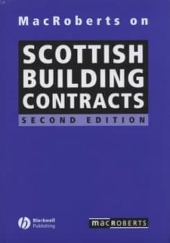 Macroberts on Scottish Building Contracts by Macroberts Hardback