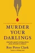 murder your darlings