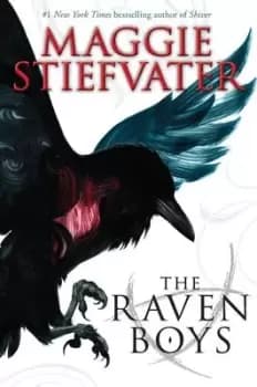 The Raven Boys (the Raven Cycle #1) by Maggie Stiefvater