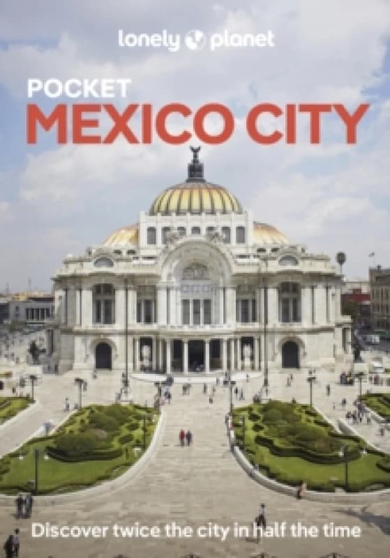 Lonely Planet Pocket Mexico City Paperback / softback