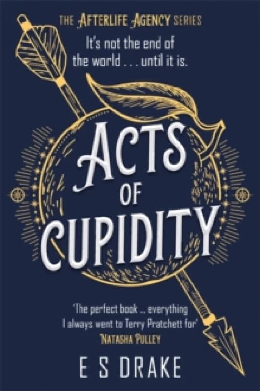 Acts of Cupidity : The charming debut fantasy set in contemporary London Paperback / softback