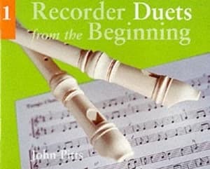 Recorder Duets from the Beginning - Book 1 by Professor John Pitts Paperback