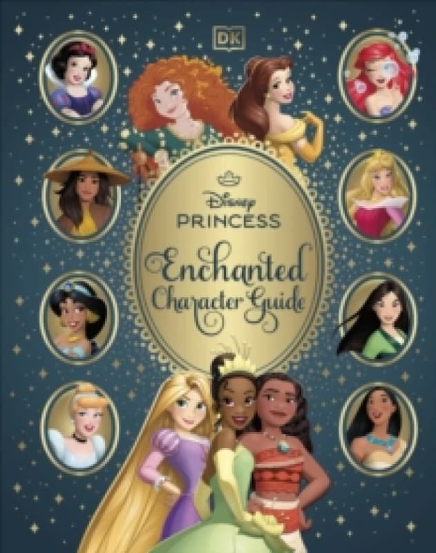 Disney Princess Enchanted Character Guide Hardback