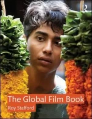 The global film book by Roy Stafford