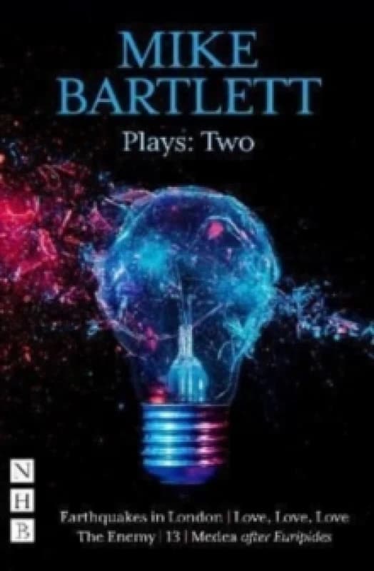 Mike Bartlett Plays: Two Paperback / softback