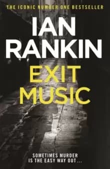 Exit Music : From the Iconic #1 Bestselling Writer of Channel 4's MURDER ISLAND