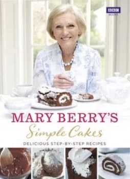 Simple Cakes by Mary Berry Hardback