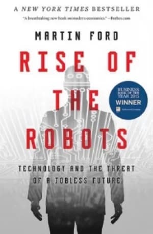Rise of the robots by Martin Ford