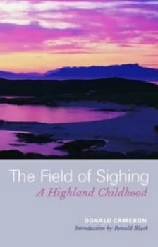 The Field of Sighing by Alasdair Maclean Book