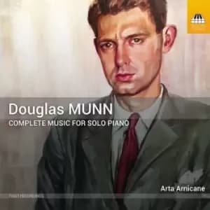 Douglas Munn Complete Music for Solo Piano by Douglas Munn CD Album