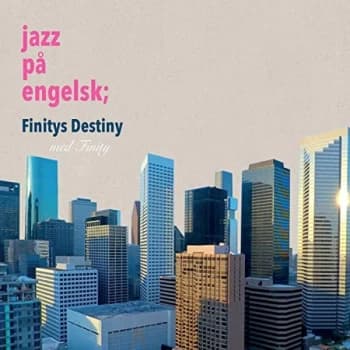 Finity - Jazz Pa Engelsk Finitys Dest CD